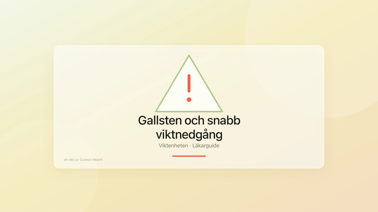 Gallbesvär och buksmärta under viktbehandling
