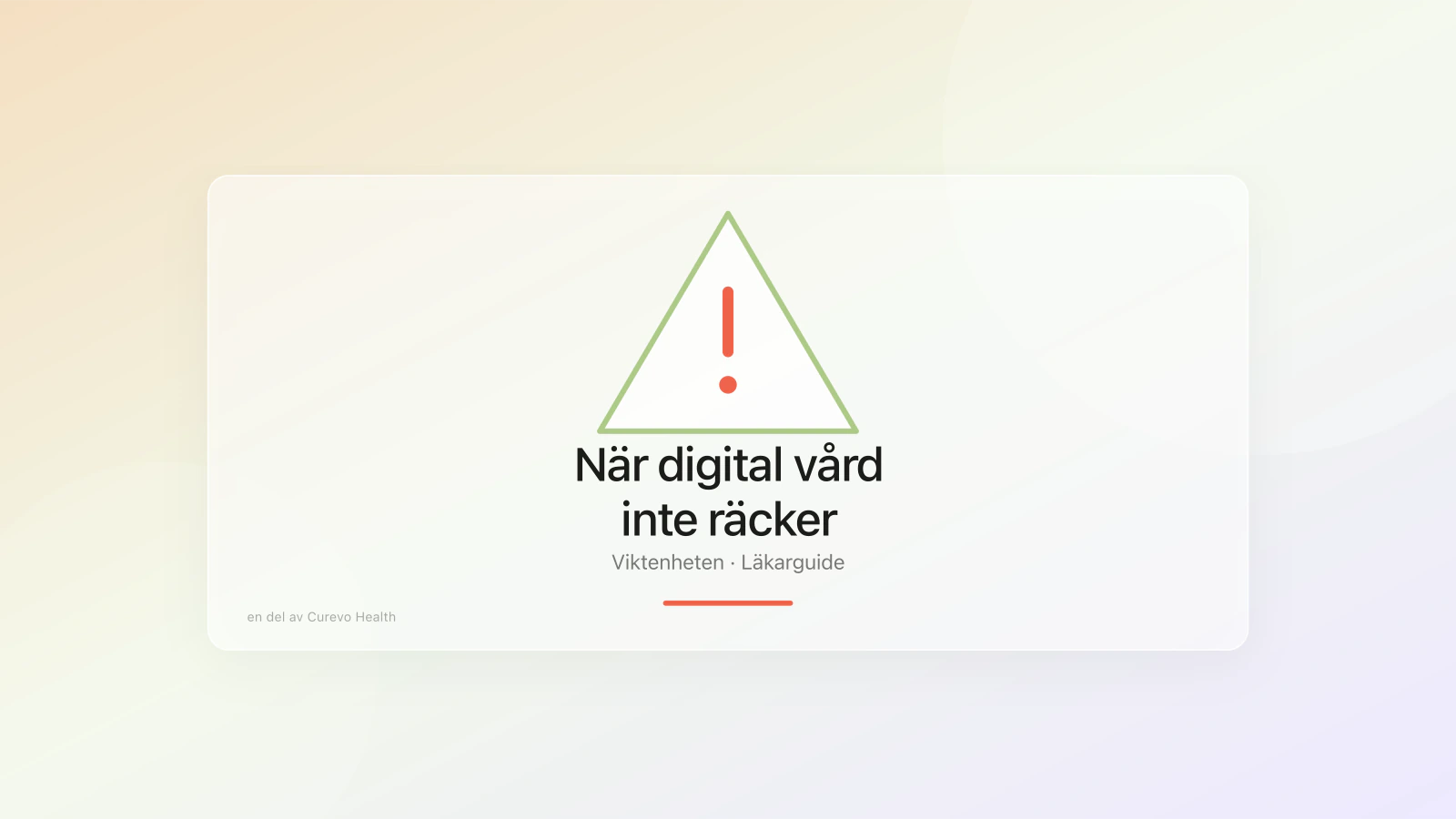 Digital vård hänvisar vidare till fysisk vård vid behov