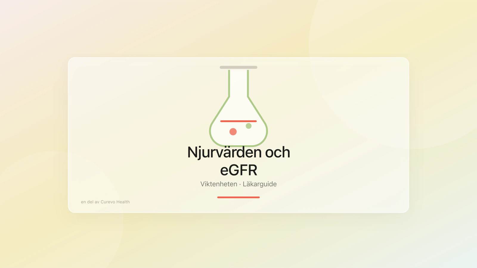 Njurvärden och eGFR granskas inför viktbehandling