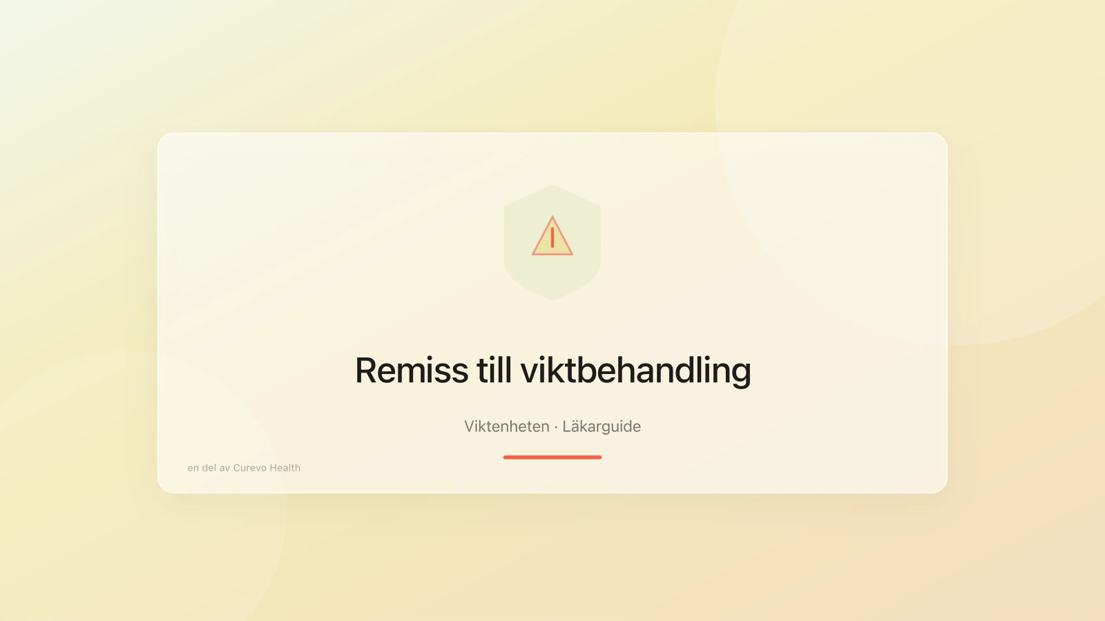 Remiss och vårdväg för viktbehandling i Sverige