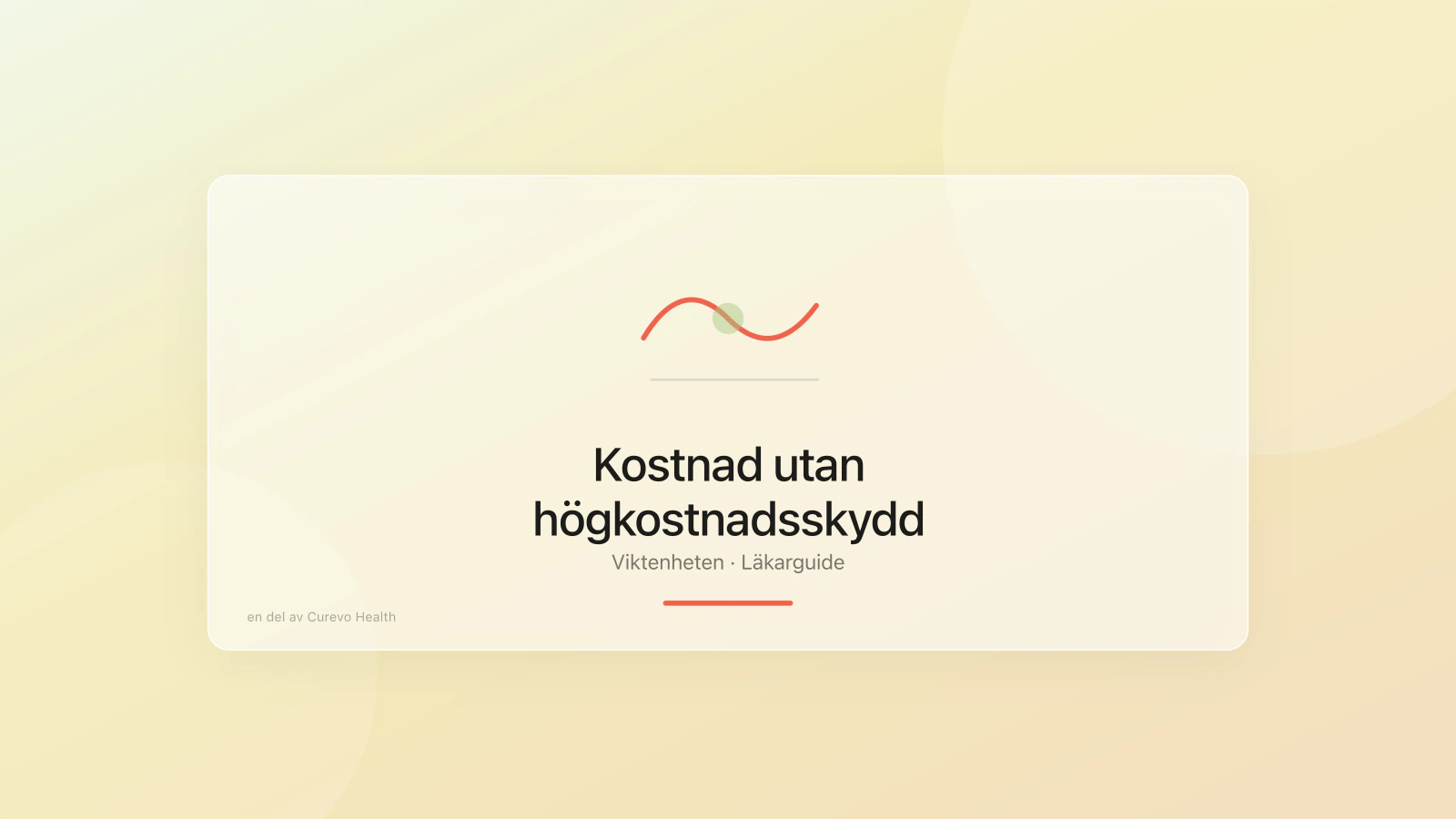 Vad kostar GLP-1-behandling utan högkostnadsskydd?